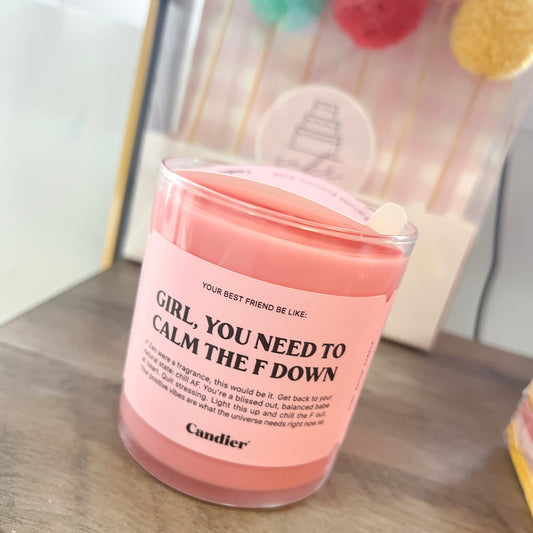 CALM DOWN CANDLE