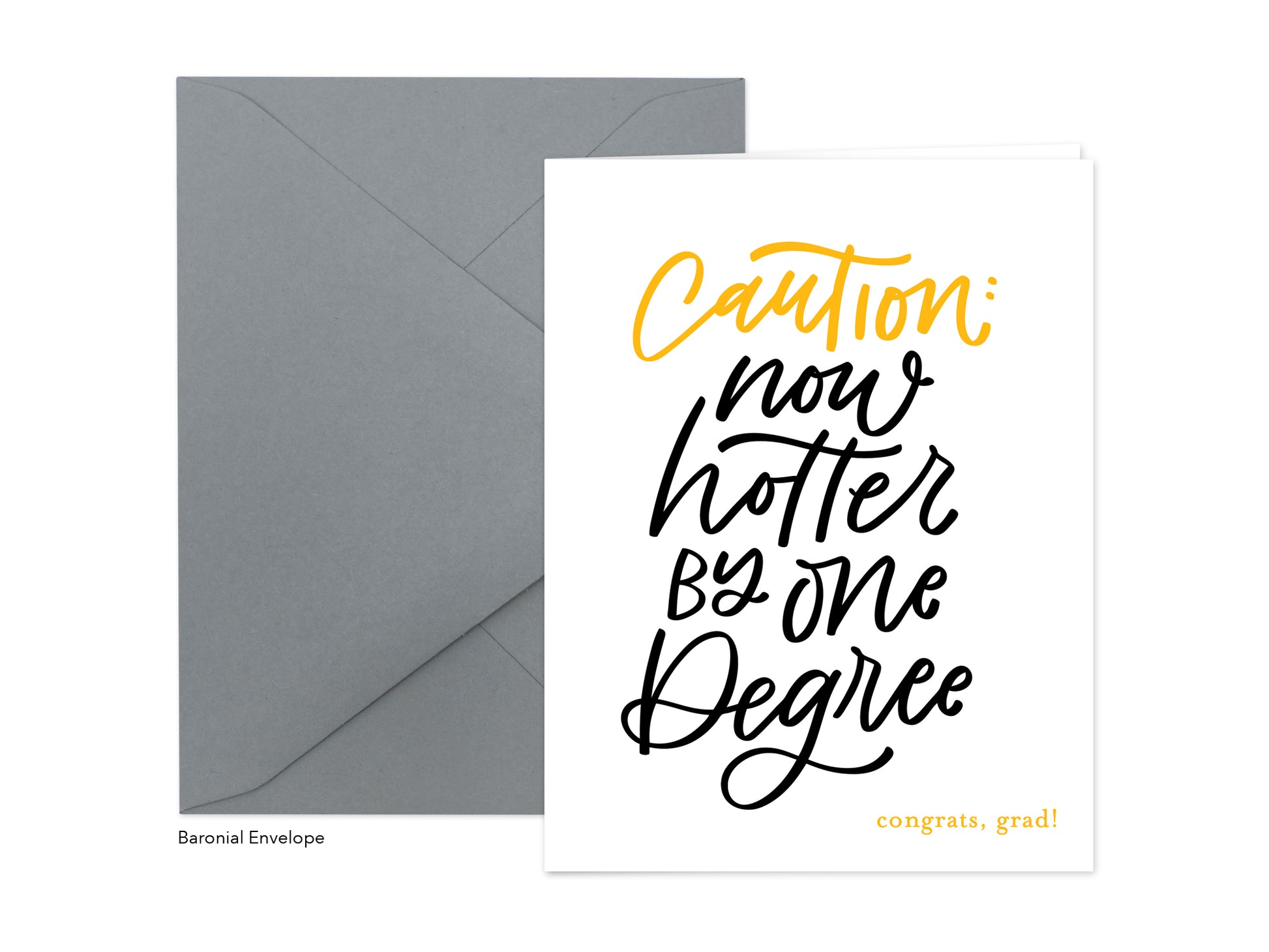 NOW HOTTER GRAD GREETING CARD.